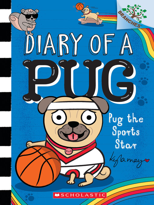 Title details for Pug the Sports Star by Kyla May - Available